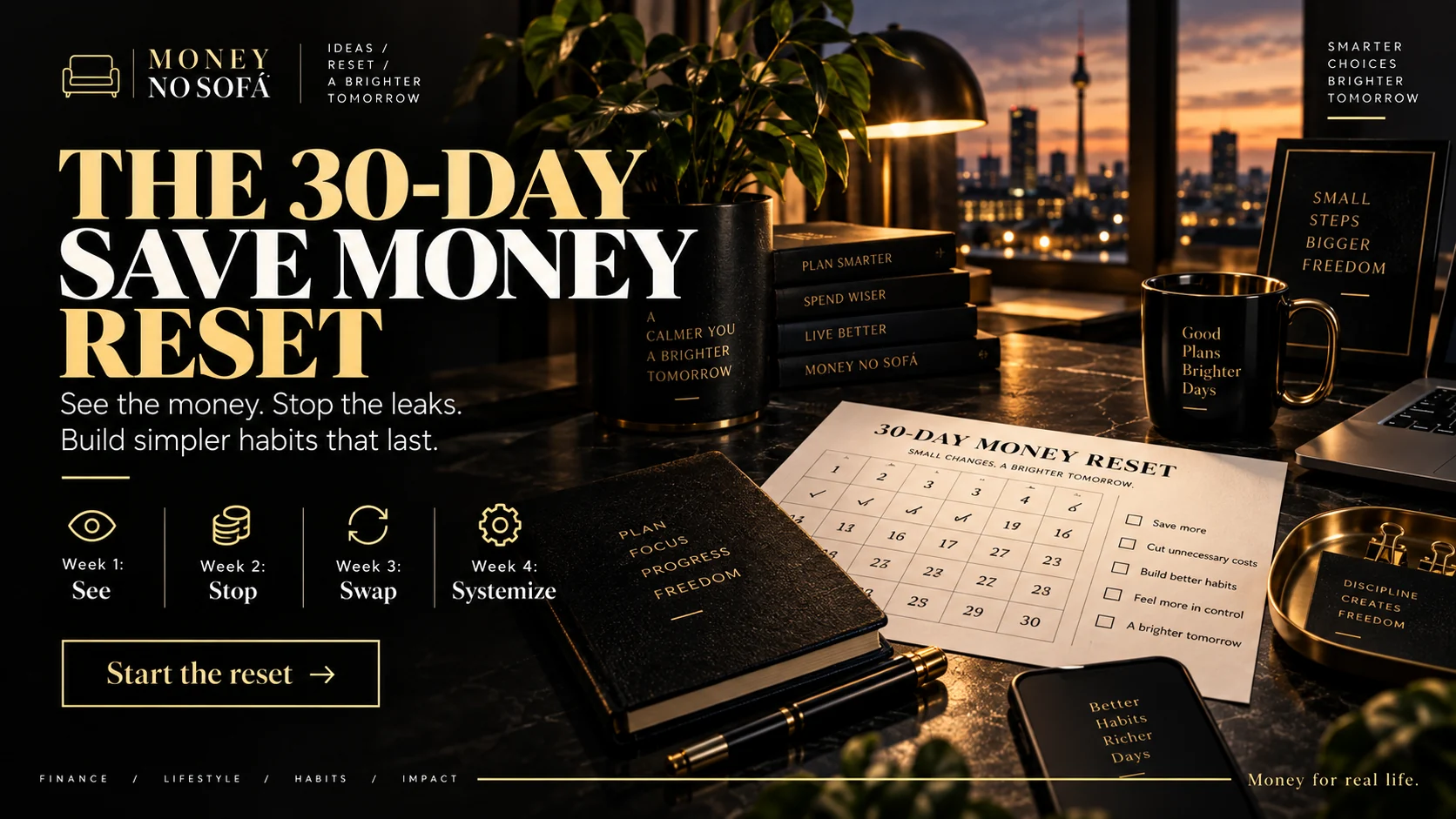 Money no Sofá — 30 day save money reset